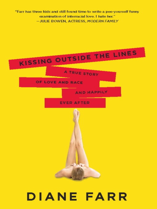 Title details for Kissing Outside the Lines by Diane Farr - Available